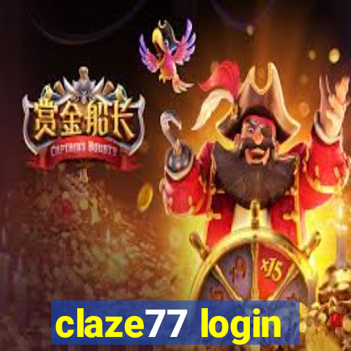 claze77 login